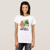Citrusly Fern Real Funny Citrus Plant Pun T-shirt (Voorkant volledig)