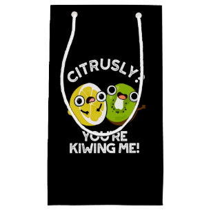Citrusly, je geeft me schamel... klein cadeauzakje