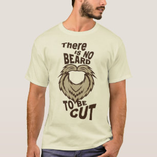 city_barbe_beard_be_cut_humour_moustache_2012 t-shirt