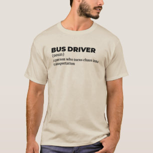 City Bus Driver Funny Definition T-shirt