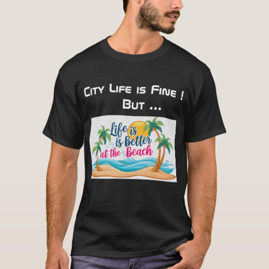 City Life vs Beach Life Zwart T-shirt (Voorkant)