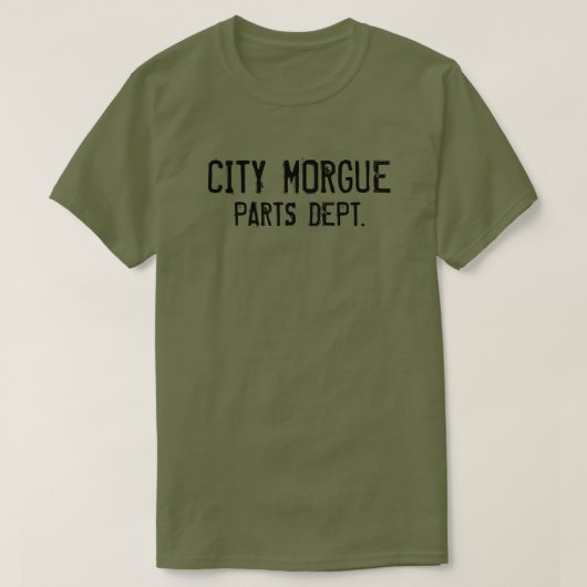 CITY MORGUE PARTS DEPT. T-shirt (Design voorkant)