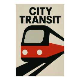 City Transit - Metro - Poster