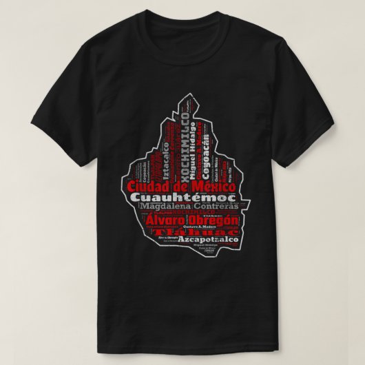 Ciudad De Mexico CDMX Mapa Municipios Mexico City T-shirt (Design voorkant)