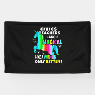 Civics leraren zijn magisch als een eenhoorn Civic Spandoek