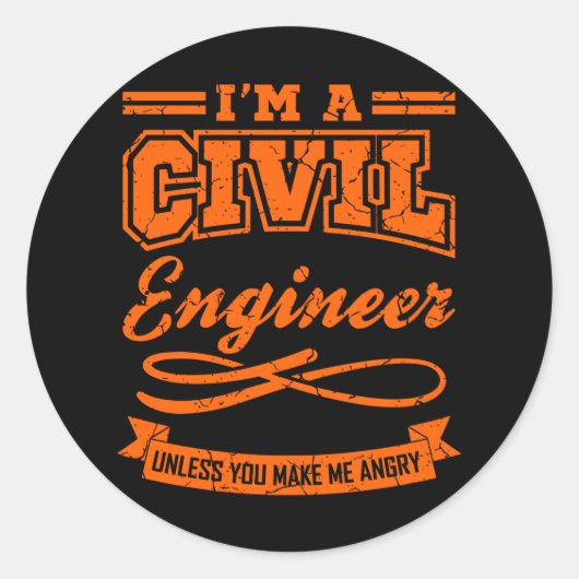 Civiele ingenieur Funny Engineering Afstuderen gra Ronde Sticker (Voorkant)