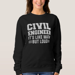 Civiele ingenieur Het is als Wiskunde maar luid 1 Trui