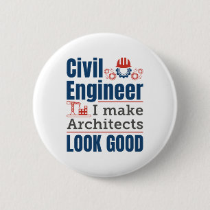 Civiele ingenieur I laat architecten er goed uitzi Ronde Button 5,7 Cm