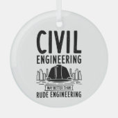 Civiele techniek Funny Gag Engineer Afstuderen Glas Ornament (Voorkant)