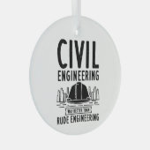 Civiele techniek Funny Gag Engineer Afstuderen Glas Ornament (Voorkant Rechts)