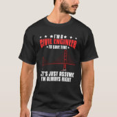 Civil Engineer Bridge Builder Engineering Student T-shirt (Voorkant)