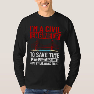 Civil Engineer Bridge Builder Engineering Student  T-shirt