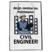 Civil Engineer Design Construction Civil Engineer Medium Cadeauzakje (Voorkant)