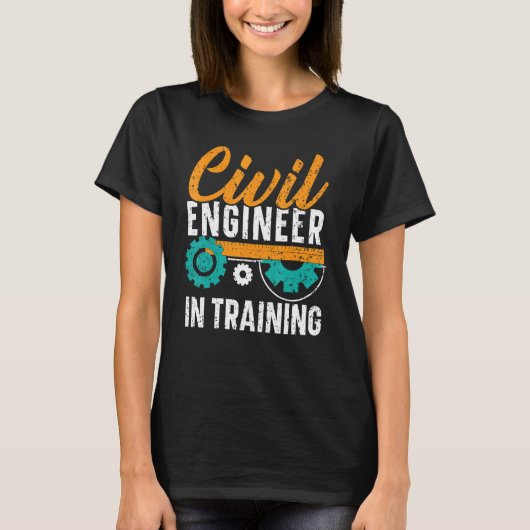 Civil Engineer In Training Civil Engineering Stude T-shirt (Voorkant)