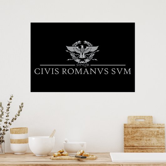 Civis Romanus Sum (CIVIS ROMANVS SVM) Poster (Keuken)