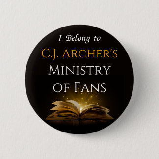 CJ Archer's Ministry of Fans Button Badge Pin