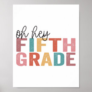 CK naar school studenten leraar oh hey 5e Gra Poster