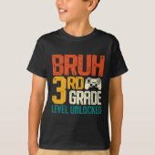 Ck To School 3rd Grade Gamer Bruh 3rd Grade Level  T-shirt (Voorkant)