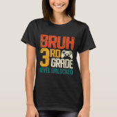 Ck To School 3rd Grade Gamer Bruh 3rd Grade Level T-shirt (Voorkant)