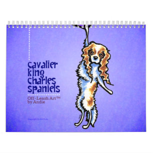 CKCS King Charles Spaniels off-Leash Art™ Vol 1 Kalender