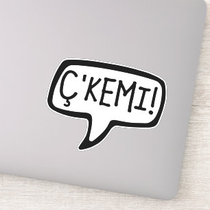 C'Kemi! Tosk Albanian Word for Hi, Hé, wat is er? Sticker