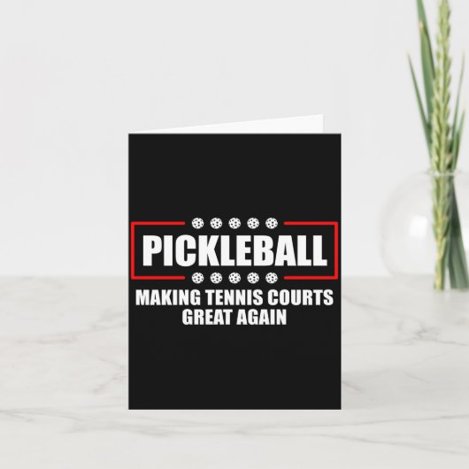 Ckleball Making Tennis Courts Great Again Funny  Kaart (Voorkant)