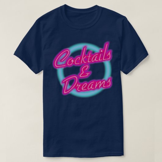 CKTAILS EN DREAMS T-SHIRT (Design voorkant)