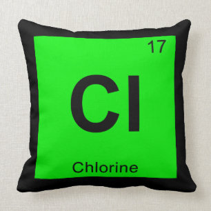 Cl - Chlorine Chemistry Periodic Table Symbol Kussen