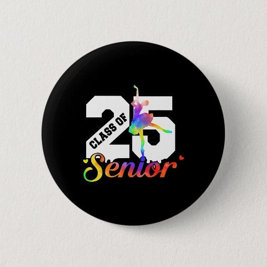 CL of 2025 Dance Senior 2025 Afstuderen Afstuderen Ronde Button 5,7 Cm (Voorkant)