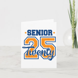 CL of 2025 Senior 2025 Afstuderen of eerste dag va Kaart