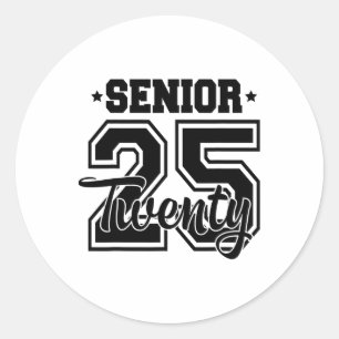 CL of 2025 Senior 2025 Afstuderen of eerste dag va Ronde Sticker