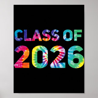 Cl Of 2026 Middelbare School Afstudeer Tye Dye 202 Poster