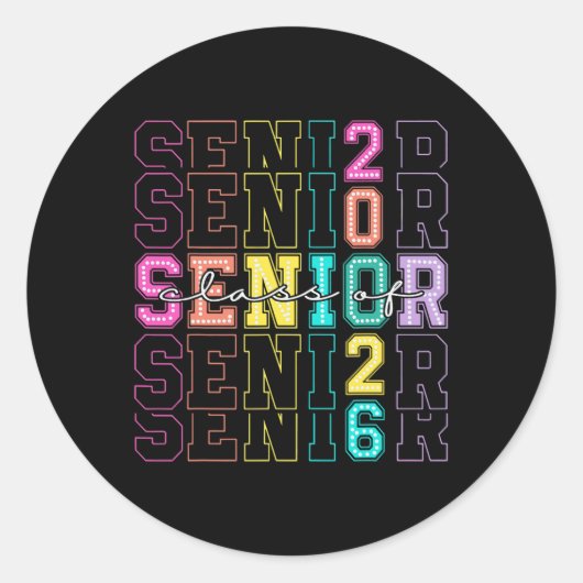 Cl Of 2026 Senior 2026 Back To School 2026 Graduat Ronde Sticker (Voorkant)