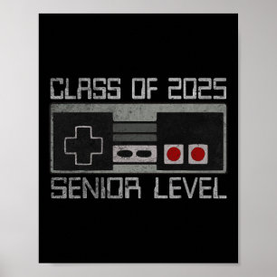 Cl van 2025 Senior Level Terug naar school Gamer A Poster