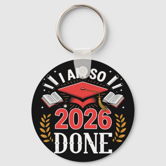Cl van 2026 Ik ben zo klaar Funny Graduation Sleutelhanger (Voorkant)