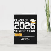 CL van 2026 Senior Jaar Loading Funny Senior 2026 Kaart (Voorkant)