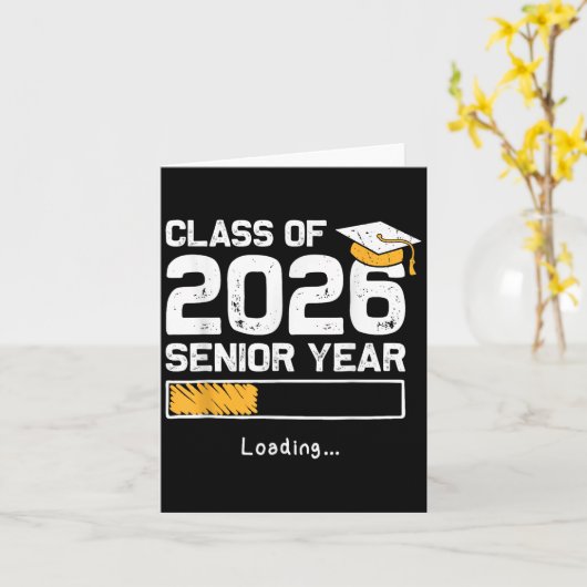 CL van 2026 Senior Jaar Loading Funny Senior 2026 Kaart (Gele Bloem)