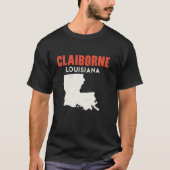 Claiborne Louisiana USA State America Travel Louis T-shirt (Voorkant)