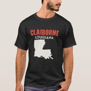 Claiborne Louisiana USA State America Travel Louis T-shirt