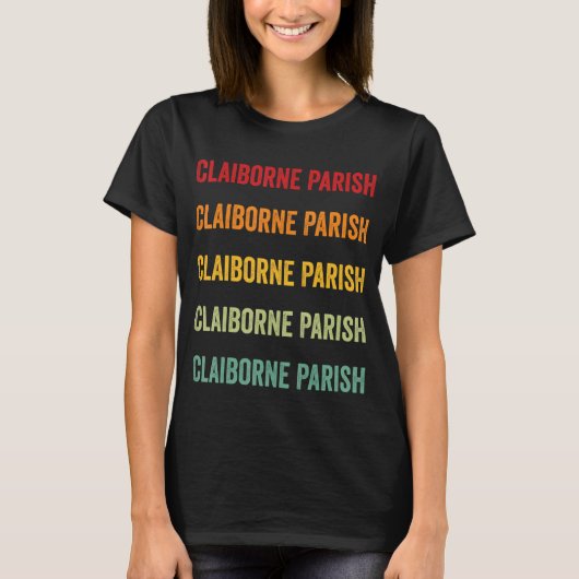 Claiborne Parish County Louisiana Regenboog Tekst T-shirt (Voorkant)