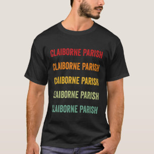 Claiborne Parish County Louisiana Regenboog Tekst T-shirt