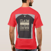 "Claim de kroon." T-shirt (Achterkant)