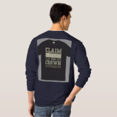 "Claim de kroon." T-shirt (Achterkant volledig)