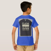 "Claim de kroon." T-shirt (Achterkant volledig)