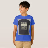 "Claim de kroon." T-shirt (Voorkant volledig)
