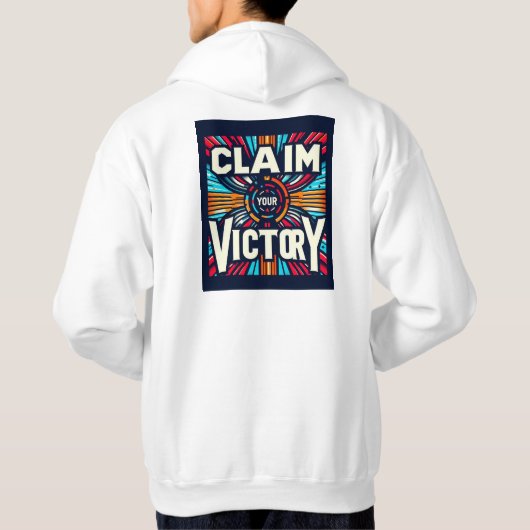 Claim je overwinning hoodie (Achterkant)