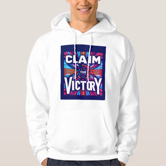 Claim je overwinning hoodie (Voorkant)