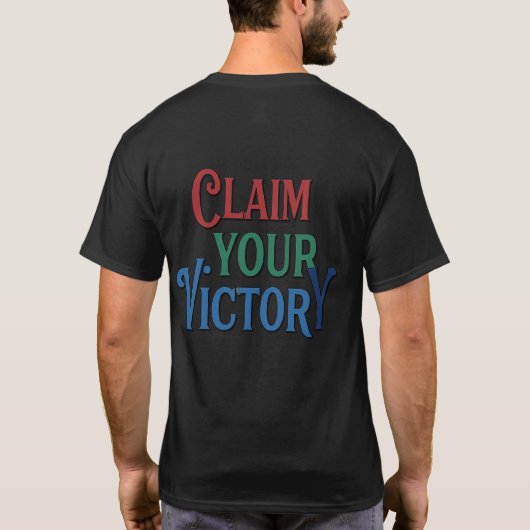 Claim je Victory Design mannen T-shirt (Achterkant)