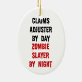 Claims Adjuster Zombie Slayer Keramisch Ornament (Achterkant)