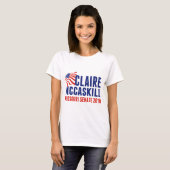 Claire McCaskill Missouri Senaat 2018 Verkiezing T-shirt (Voorkant volledig)